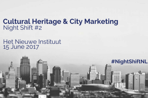 Night Shift #2 - Cultural Heritage & City Marketing